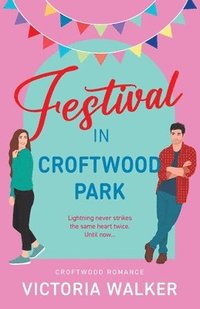 bokomslag Festival in Croftwood Park