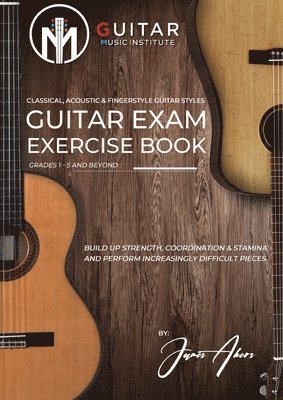 Guitar Exam Exercise Book 1