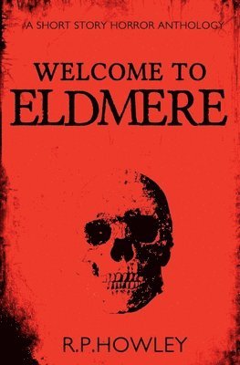 bokomslag Welcome to Eldmere