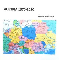 bokomslag Austria 1970-2020