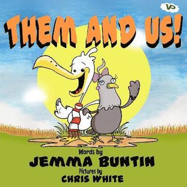 Jemma Buntin - Them and Us!, Häftad