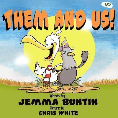 Jemma Buntin - Them and Us!, Häftad