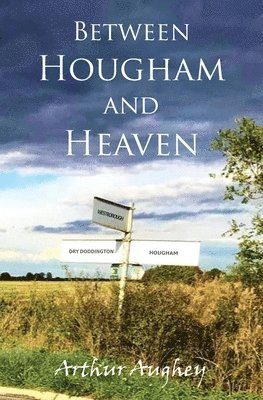 Between Hougham and Heaven 1