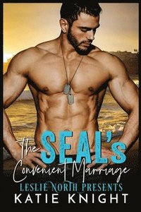 bokomslag The SEAL's Convenient Marriage