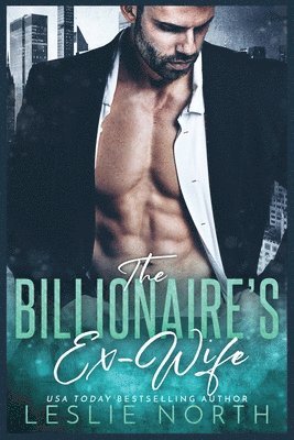 Billionaire's Ex-Wife 1
