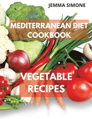 bokomslag Mediterranean Diet Cookbook