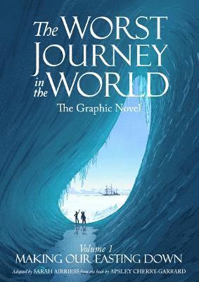 The Worst Journey in the World 1