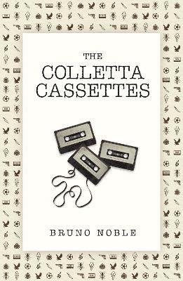 bokomslag The Colletta Cassettes