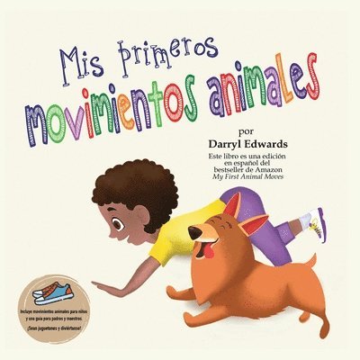Darryl Edwards - Mis primeros movimientos animales, Häftad