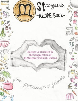 St. Margaret's Recipe Book 1