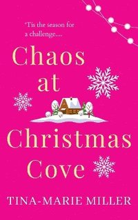 bokomslag Chaos at Christmas Cove