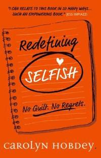 bokomslag Redefining Selfish