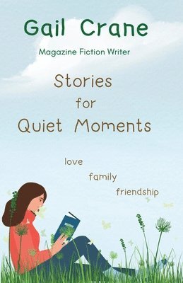 Stories For Quiet Moments 1