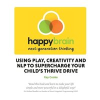 bokomslag Happy Brain next-generation thinking