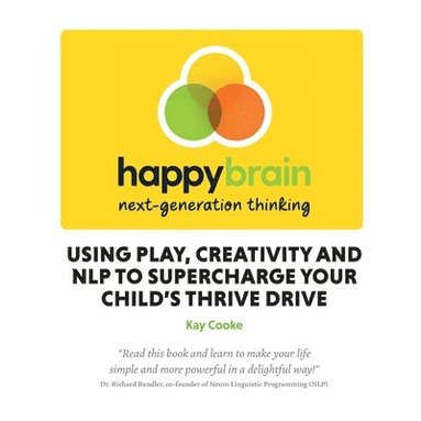 bokomslag Happy Brain next-generation thinking
