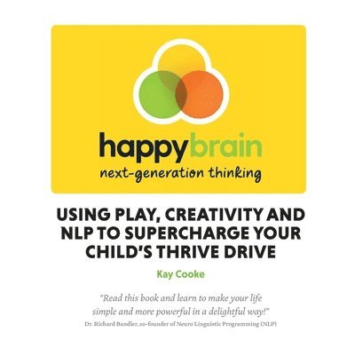 Happy Brain next-generation thinking 1