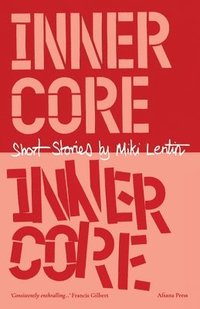 bokomslag Inner Core