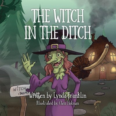 The Witch in the Ditch 1