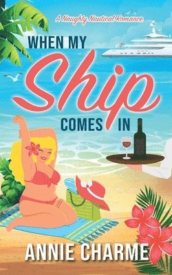 When My Ship Comes In