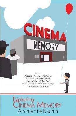 bokomslag Exploring Cinema Memory
