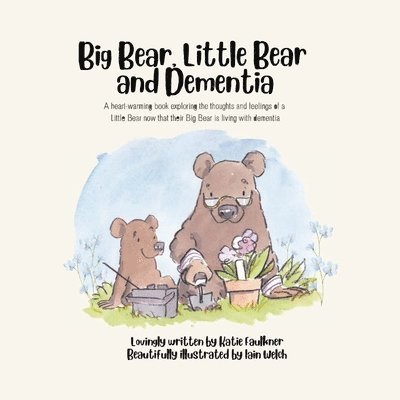Big Bear, Little Bear and Dementia 1