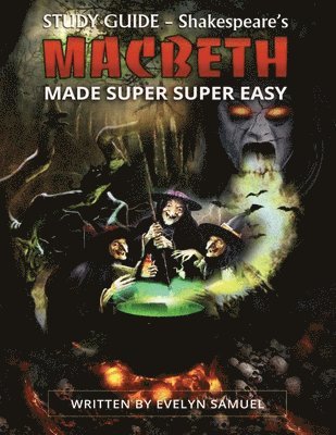 bokomslag Macbeth Made Super Super Easy