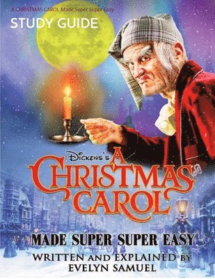 bokomslag Dickens' A Christmas Carol Made Super Super Easy