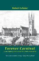 Robert Lehane - Forever Carnival, Häftad