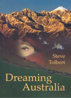 Steve Tolbert - Dreaming Australia, Häftad