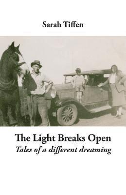 Light Breaks Open 1