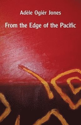 From the Edge of the Pacific 1