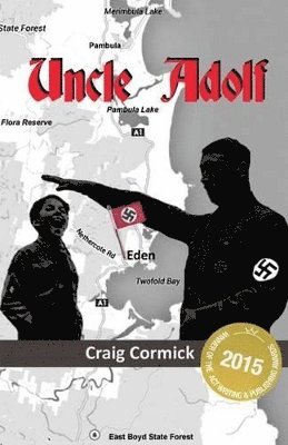 Craig Cormick - Uncle Adolf, Häftad