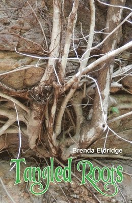 Tangled Roots 1