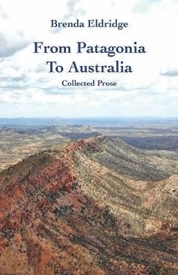 bokomslag From Patagonia to Australia