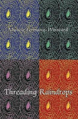 Threading Raindrops 1