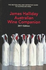 bokomslag James Halliday Australian Wine Companion 2011