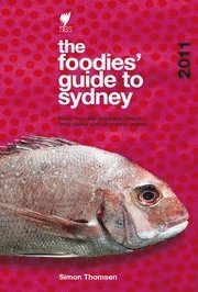 bokomslag The Foodies' Guide: Sydney