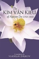bokomslag Kim Van Kieu Of Nguyen Du: 1765-1820