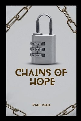 Chains of Hope 1