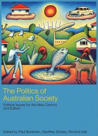 bokomslag Politics of Australian Society, The