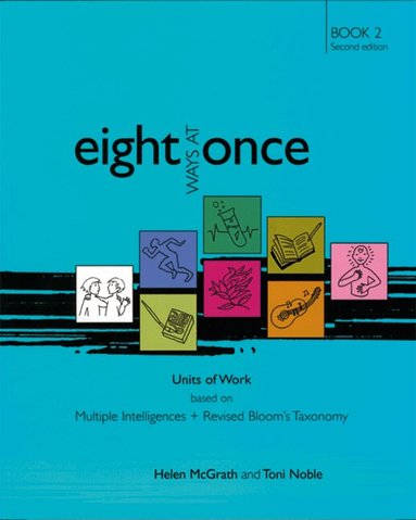Helen McGrath, Toni Noble - Eight Ways at Once, Häftad