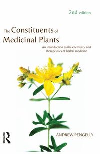 bokomslag The Constituents of Medicinal Plants