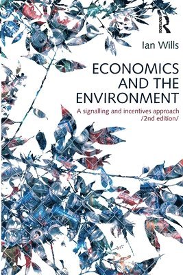 bokomslag Economics and the Environment