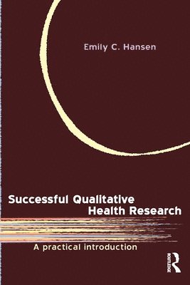 bokomslag Successful Qualitative Health Research