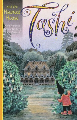 Tashi and the Haunted House