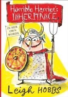 Horrible Harriet's Inheritance: In Her Own Words
