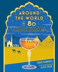 bokomslag Around the World in 80 Cocktails