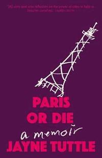 bokomslag Paris or Die