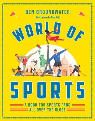 Ben Groundwater - World of Sports, Inbunden