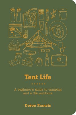 Tent Life 1